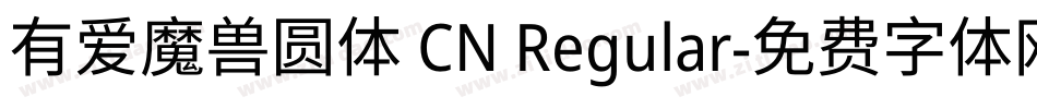 有爱魔兽圆体 CN Regular字体转换
